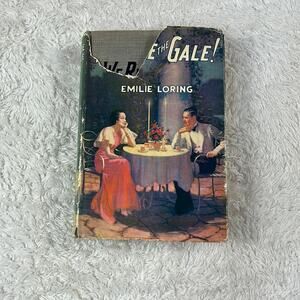 Antique 1934 We Ride the Gale - Emilie Loring first edition